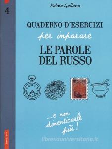 Quaderno desercizi per imparare le parole del russo vol.4.pdf