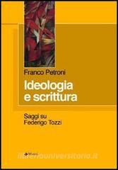 Ideologia e scrittura. Saggi su Federigo Tozzi.pdf