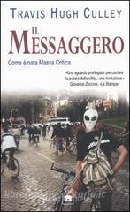 Il messaggero. Come è nata Massa Critica.pdf