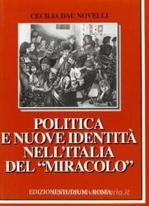 Politica e nuove identità nellItalia del «Miracolo».pdf