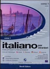 Italiano per stranieri. Livello principianti e falsi principianti. Inglese, francese, tedesco, spagnolo. Corso 1. 4 CD-ROM.pdf