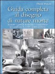 Guida completa al disegno di nature morte.pdf