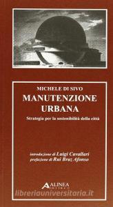 Manutenzione urbana: strategia per la sostenibilità della città.pdf