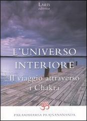 L universo interiore. Il viaggio attraverso i Chakra.pdf