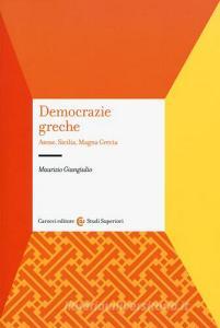 Democrazie greche. Atene, Sicilia, Magna Grecia.pdf