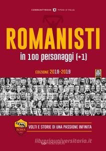 Romanisti in 100 personaggi (+1). Volti e storie di una passione infinita.pdf