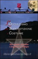 L occultismo tra superstizione e costume. Riti satanici, misticismo e stregoneria in Sardegna.pdf