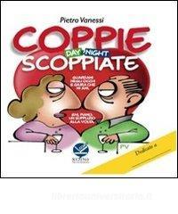 Coppie scoppiate. Day & night.pdf