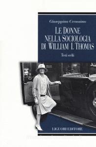 Le donne nella sociologia di William Isaac Thomas.pdf