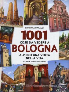 1001 cose da vedere a Bologna almeno una volta vita.pdf