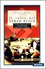 Il volto del Terzo Reich. Profilo degli uomini chiave della Germania nazista.pdf