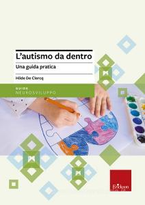 L autismo da dentro. Una guida pratica.pdf