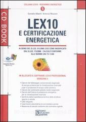 Lex 10 e certificazione energetica. Con CD-ROM.pdf