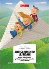 Arricchimento lessicale. Attività linguistiche con gli sfondi integratori su semantica e figure retoriche.pdf