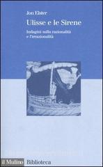 Ulisse e le sirene. Indagini sulla razionalità e lirrazionalità.pdf
