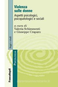 Violenza sulle donne. Aspetti psicologici, psicopatologici e sociali.pdf
