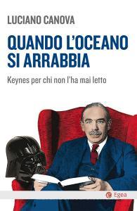 Ebook Quando l'oceano si arrabbia di Luciano Canova edito da Egea