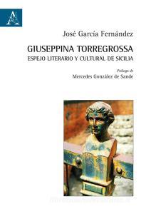 Giuseppina Torregrossa: espejo literario y cultural de Sicilia.pdf