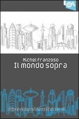 Il mondo sopra.pdf