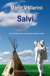 Salvi. Un naufrago alla scoperta del nostro mondo.pdf
