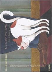 L anima dei gatti. Ediz. illustrata.pdf