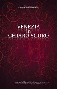 Venezia in chiaro scuro.pdf