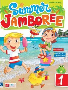 Summer Jamboree. Per la Scuola elementare vol.1.pdf