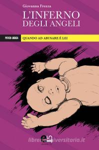 L inferno degli angeli. Quando ad abusare è lei.pdf
