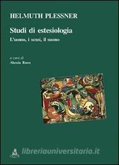 Studi di estesiologia. Luomo, i sensi, il suono.pdf