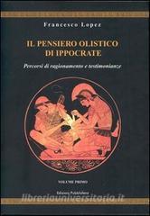 Il pensiero olistico di Ippocrate vol.1.pdf