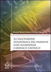La valutazione funzionale del paziente con scompenso cardiaco cronico.pdf