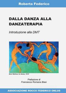 Dalla danza alla danzaterapia.pdf