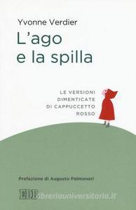 L ago e la spilla. Le versioni dimenticate di Cappuccetto Rosso.pdf