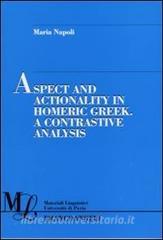 Aspect and actionality in homeric Greek. A contrastive analysis.pdf