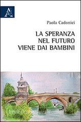 La speranza nel futuro viene dai bambini.pdf