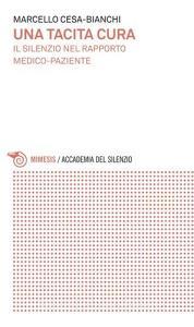 Una tacita cura. Il silenzio nel rapporto medico-paziente.pdf