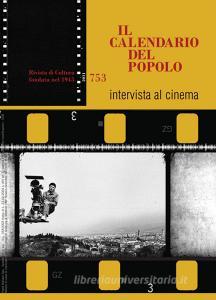 Ebook Il Calendario del Popolo n.753 "Intervista al cinema" di AA.VV. edito da Sandro Teti Editore