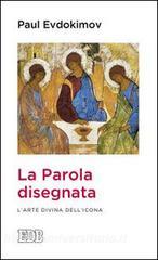 La parola disegnata. Larte divina dellicona.pdf