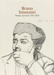 Bruno Innocenti. Disegni giovanili (1921-1928).pdf