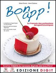 Bon app! Vol. unico. Con dizionario. Per le Scuole superiori. Con espansione online.pdf
