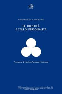 Sé, identità e stili di personalità.pdf