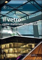 Il vetro come materiale strutturale.pdf