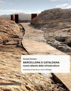 Barcellona e Catalogna. Nuova atlante delle infrastrutture.pdf