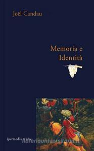 La memoria e lidentità.pdf