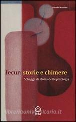 Iecur: storie e chimere. Schegge di storia dellepatologia.pdf