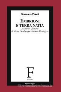 Embrioni e terra natia. Le diverse «fortune» di Viktor Hamburger e Martin Heidegger.pdf
