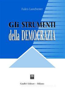 Gli strumenti della democrazia. Lezioni di diritto costituzionale comparato.pdf