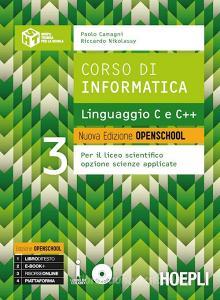 Corso di informatica. Linguaggio C e C++. Ediz. openschool. Per i Licei scientifici. Con e-book. Con espansione online vol.3.pdf