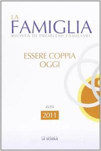 Essere coppia oggi. La famiglia. Annuario 2011.pdf