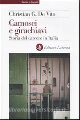 Camosci e girachiavi. Storia del carcere in Italia 1943-2007.pdf